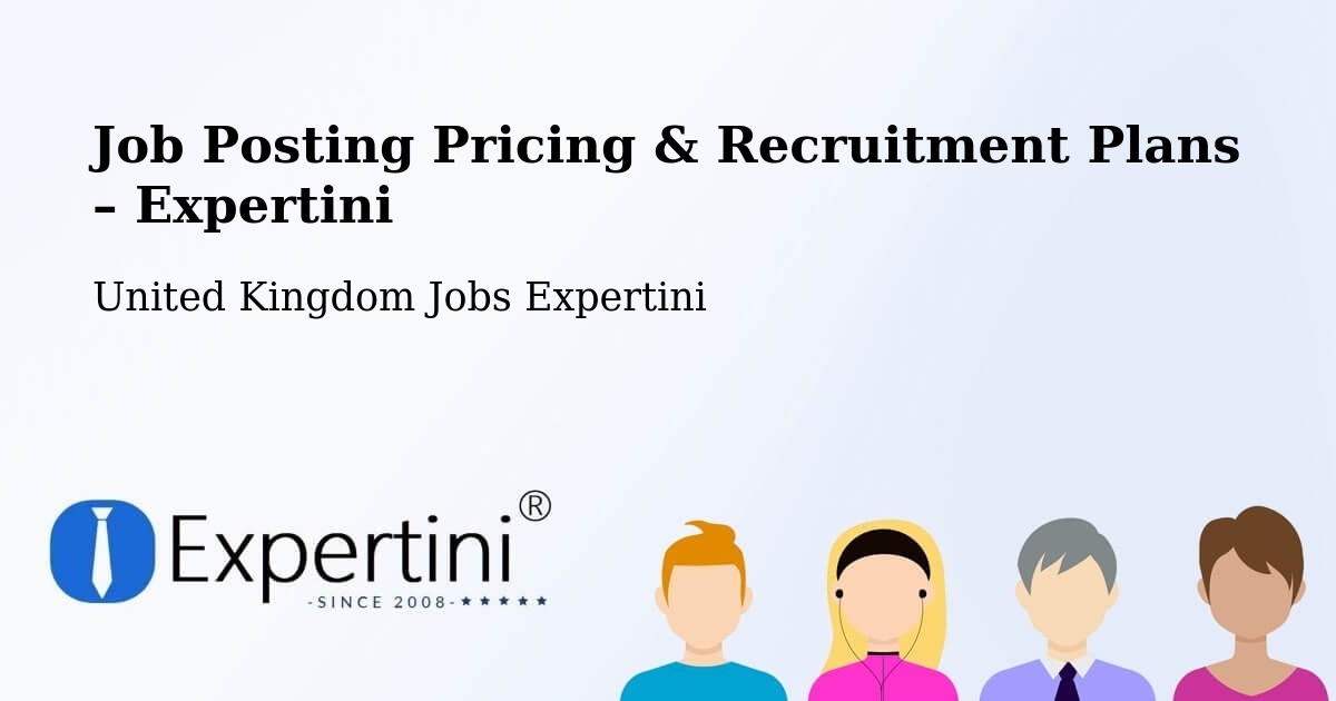 Job Posting Pricing & Recruitment Plans – St Albans - St Albans, United Kingdom Jobs Expertini